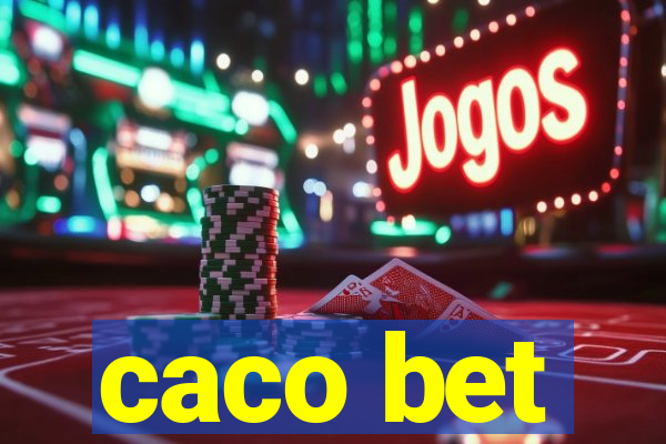 caco bet